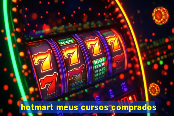 hotmart meus cursos comprados